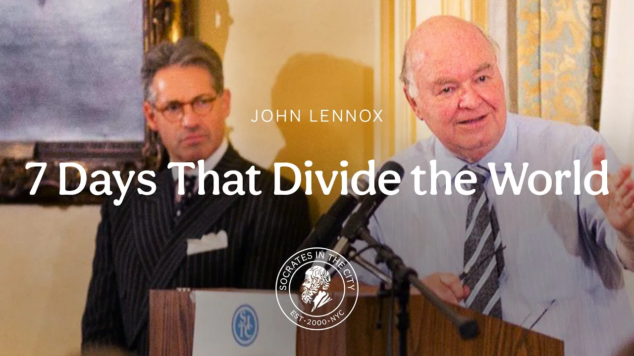 /video/John_Lennox-Seven_Days_That_Divide_the_World-0FmO2XKMe6g.webp